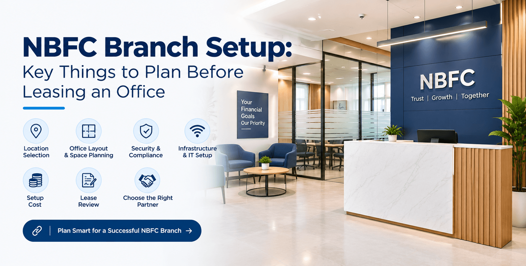 NBFC Branch Setup: Key Things to Plan Before Leasing an Office